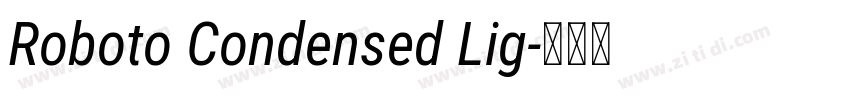 Roboto Condensed Lig字体转换